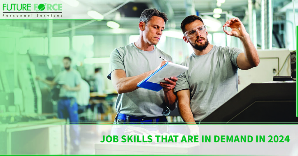 Job Skills that Are in Demand in 2024 | Future Force Personnel