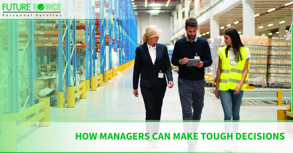 How Managers Can Make Tough Decisions